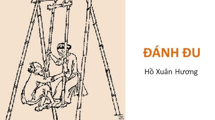 Bài thơ: ĐÁNH ĐU (Hồ Xuân Hương)