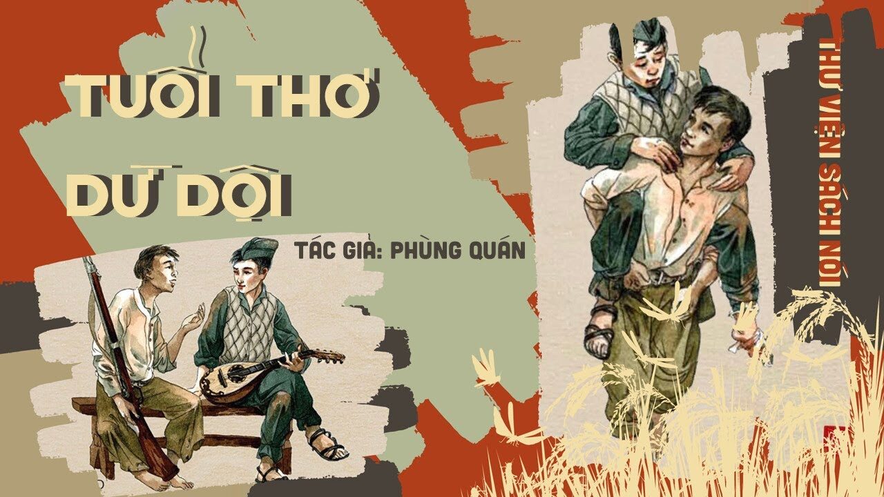 [THƯ VIỆN SÁCH NÓI] TUỔI THƠ DỮ DỘI | PHÙNG QUÁN